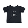I'm so CCC — Infant Tee