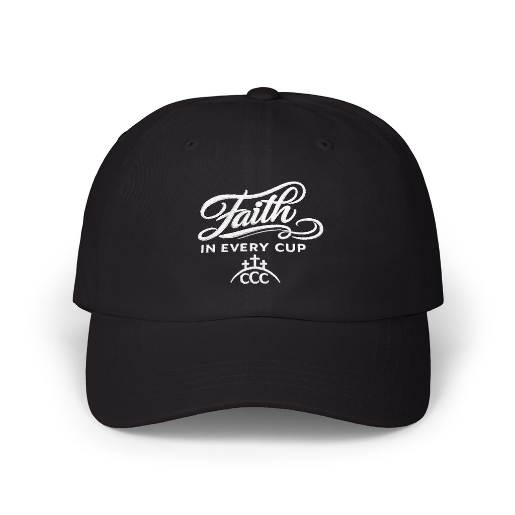 CCC Unisex — "Faith in Every Cup" Embroidered Baseball Hat