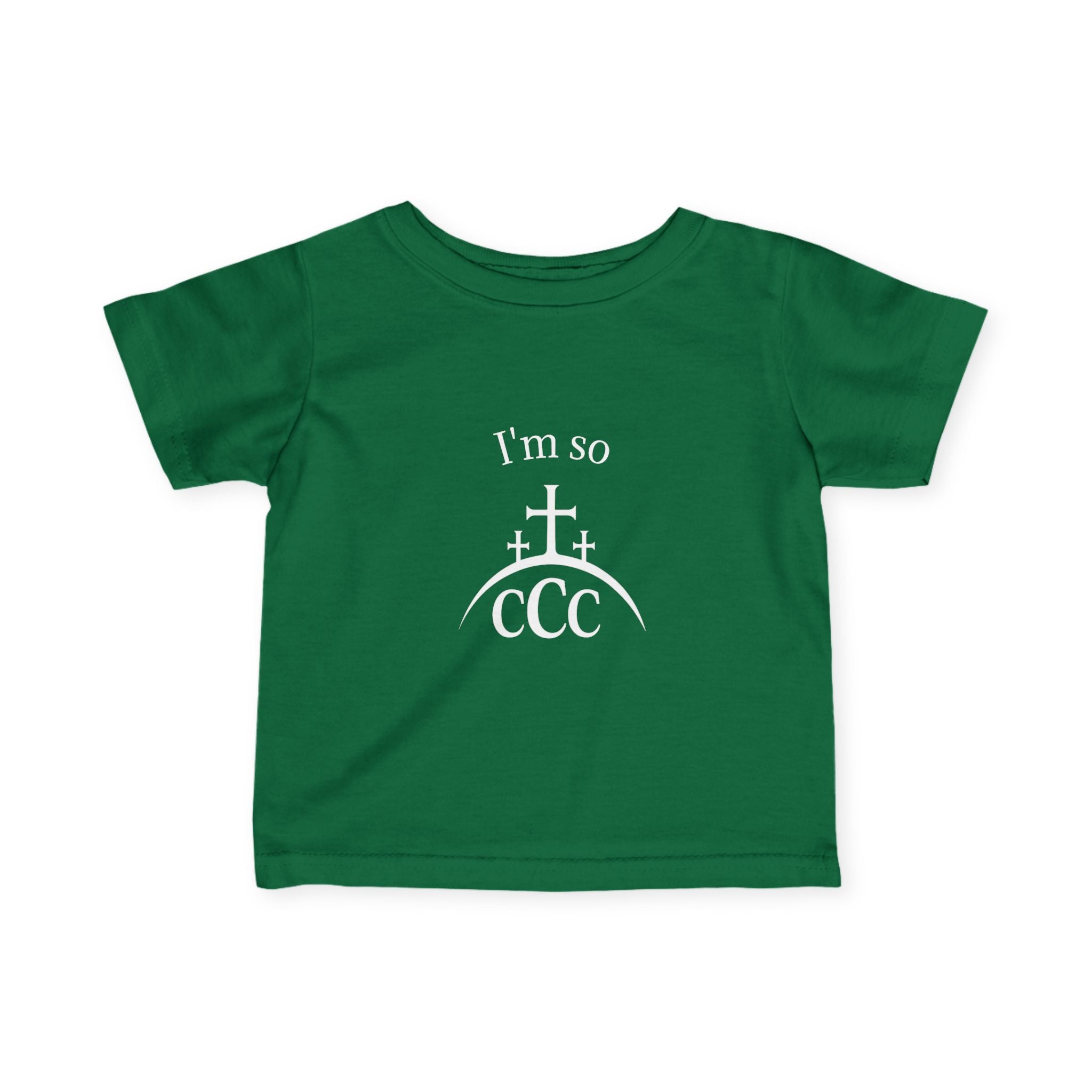 I'm so CCC — Infant Tee